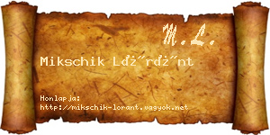 Mikschik Lóránt névjegykártya